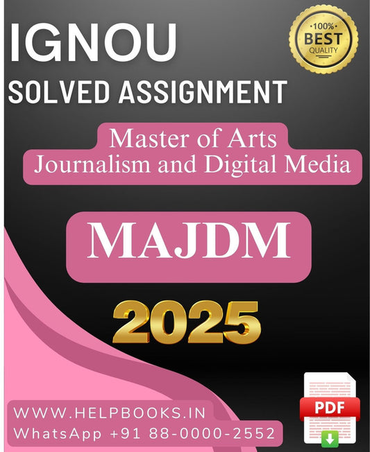 IGNOU MA in Journalism and Digital Media-MAJDM Solved Assignment 2025