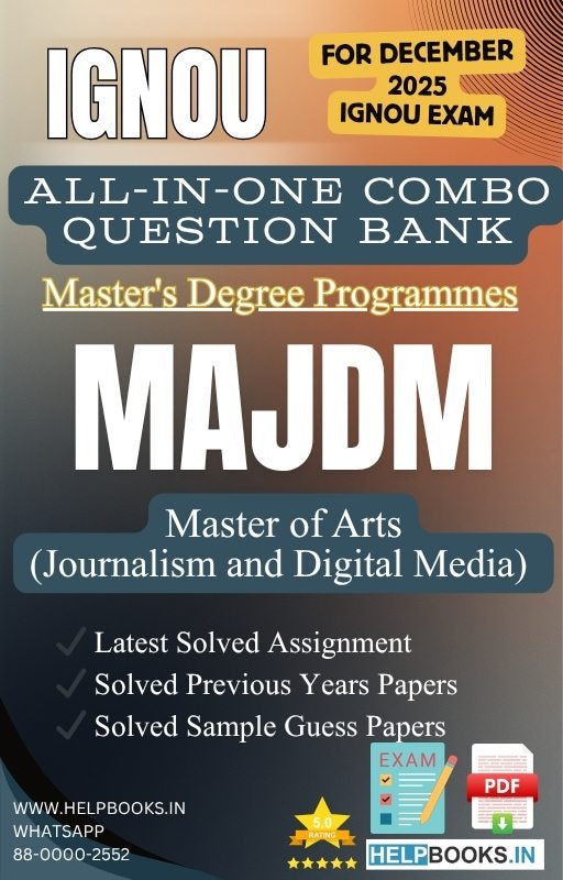 MA Journalism and Digital Media – MAJDM All-in-One Combo | IGNOU Exam Study Pack with Solved PYQs, Exam Guess Papers & Assignments