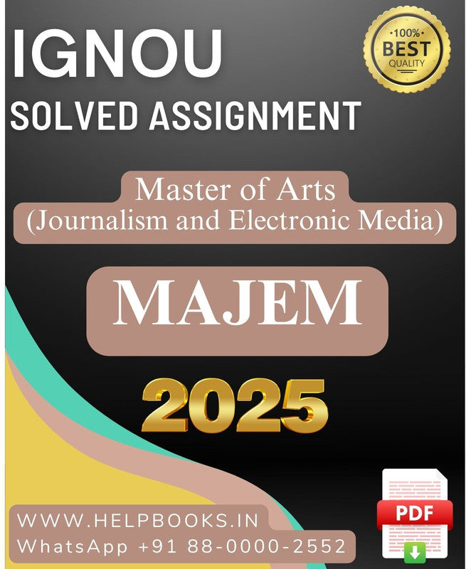 IGNOU MA in Journalism and Electronic Media-MAJEM Solved Assignment 2025