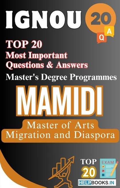 Master of Arts (Migration and Diaspora) (MAMIDI) | TOP20 Most Expected Important Questions with Answers for IGNOU Exam