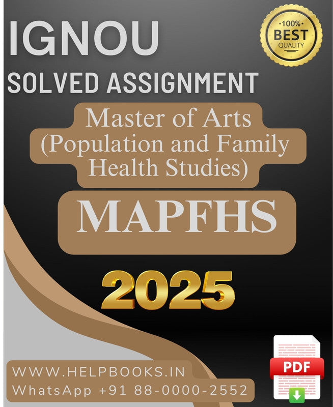 IGNOU MA in Population and Family Health Studies-MAPFHS Solved Assignment 2025