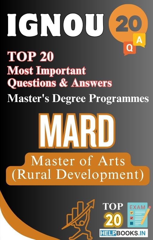Master of Arts (Rural Development) (MARD) | TOP20 Most Expected Important Questions with Answers for IGNOU Exam