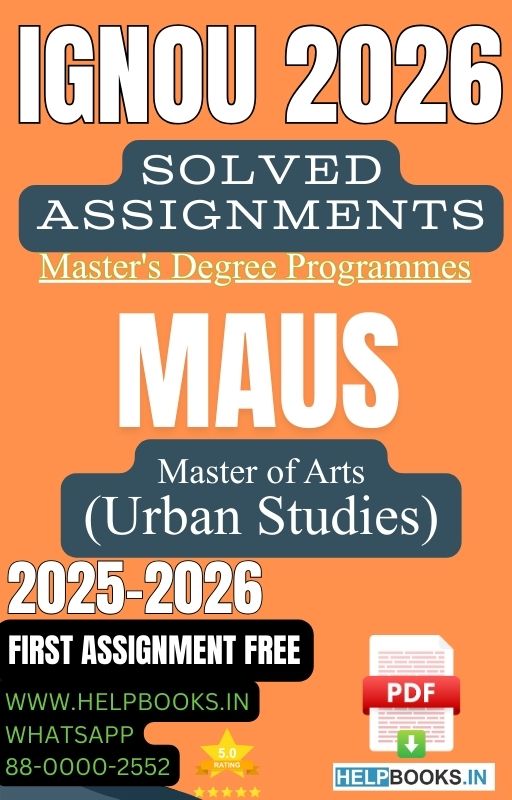 IGNOU MA in Urban Studies-MAUS Solved Assignment 2026