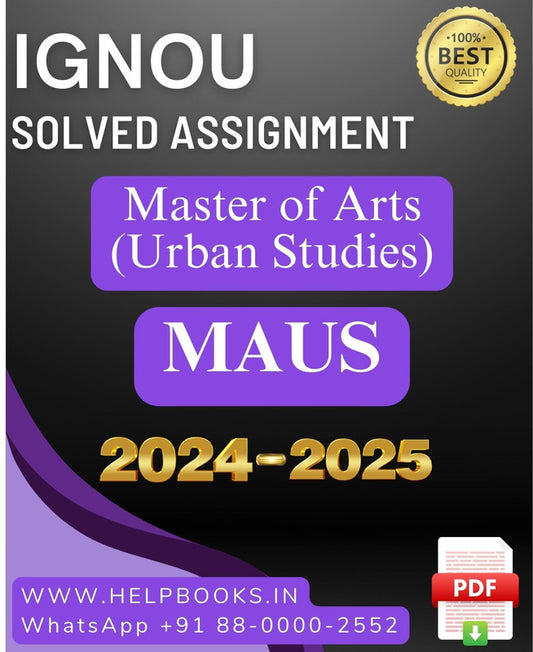 IGNOU MA in Urban Studies-MAUS Solved Assignment 2024-2025