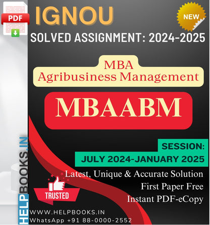 IGNOU MBA (Agribusiness Management) MBAABM Solved Assignments (Session: July 2024-January 2025)