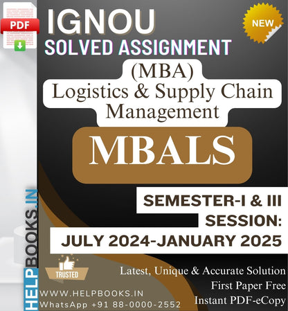 IGNOU MBA (Logistics & Supply Chain Management) MBALS Solved Assignments-Session: July 2024-January 2025