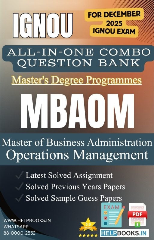 MBA Operations Management – MBAOM All-in-One Combo | IGNOU Exam Study Pack with Solved PYQs, Exam Guess Papers & Assignments
