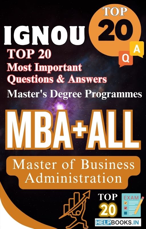 Master of Business Administration (MBA) | TOP20 Most Expected Important Questions with Answers for IGNOU Exam