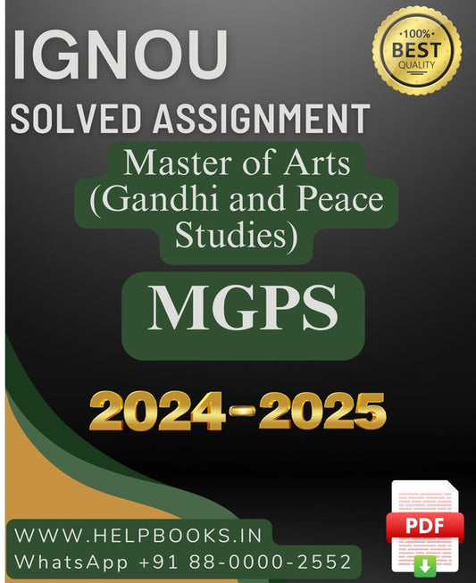 IGNOU MA in Gandhi and Peace Studies-MGPS Solved Assignment 2024-2025