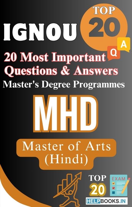 Master of Arts (Hindi) (MHD) | TOP20 Most Expected Important Questions with Answers for IGNOU Exam