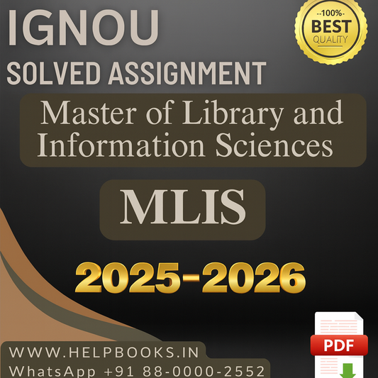 2025–2026 | IGNOU MLIS Solved Assignments – Master of Library and Information Science