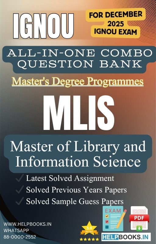 Master of Library and Information Science – MLIS All-in-One Combo | IGNOU Exam Study Pack with Solved PYQs, Exam Guess Papers & Assignments