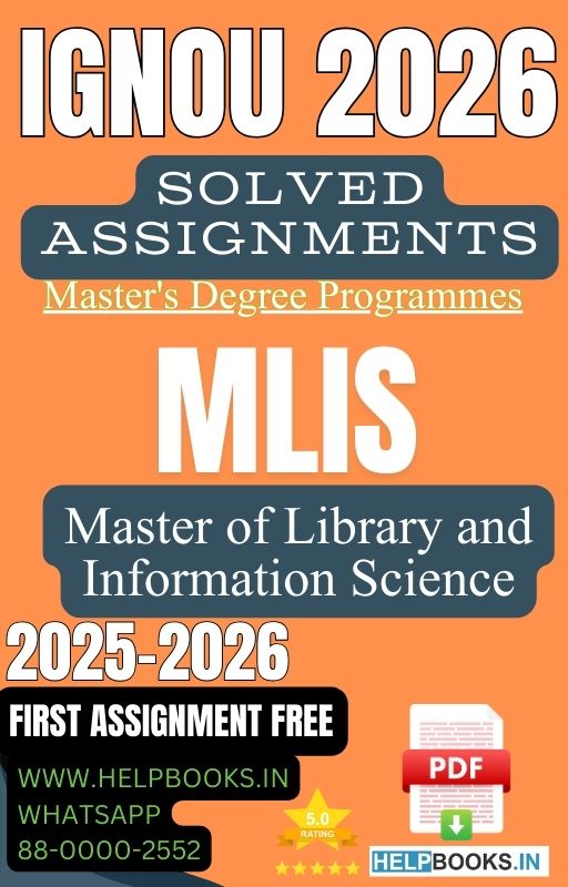 IGNOU MLIS Solved Assignments  Master of Library and Information Science
