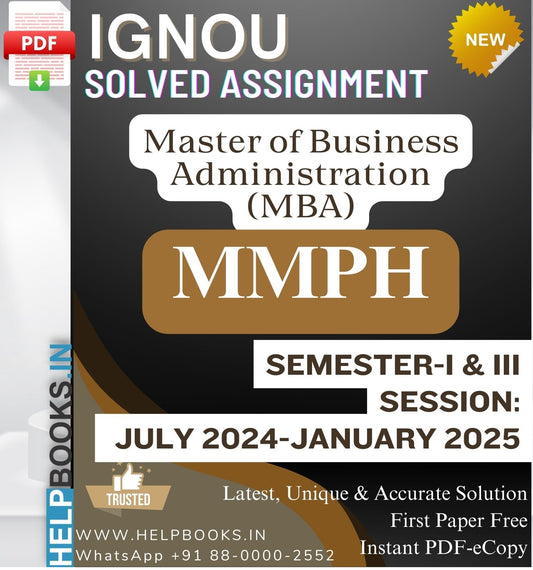 IGNOU MMPH Solved Assignments (Semester 1 & 3)