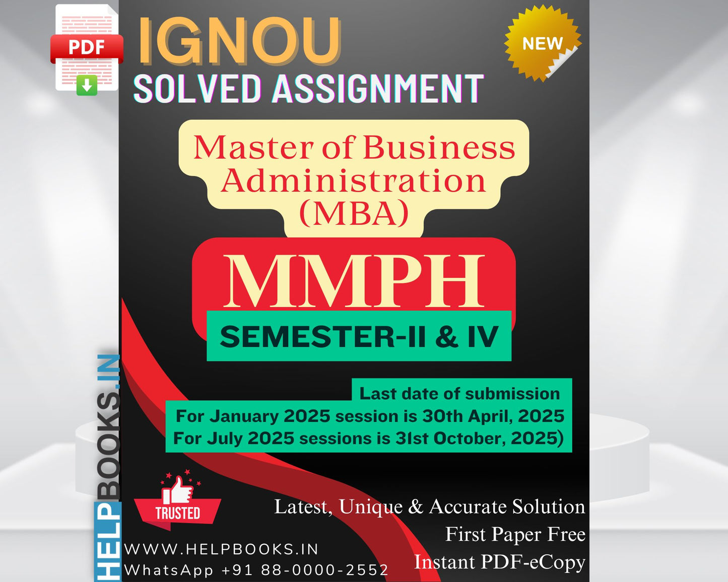 IGNOU MBA MMPH Subjects Solved Assignments for Semester 2 & 4