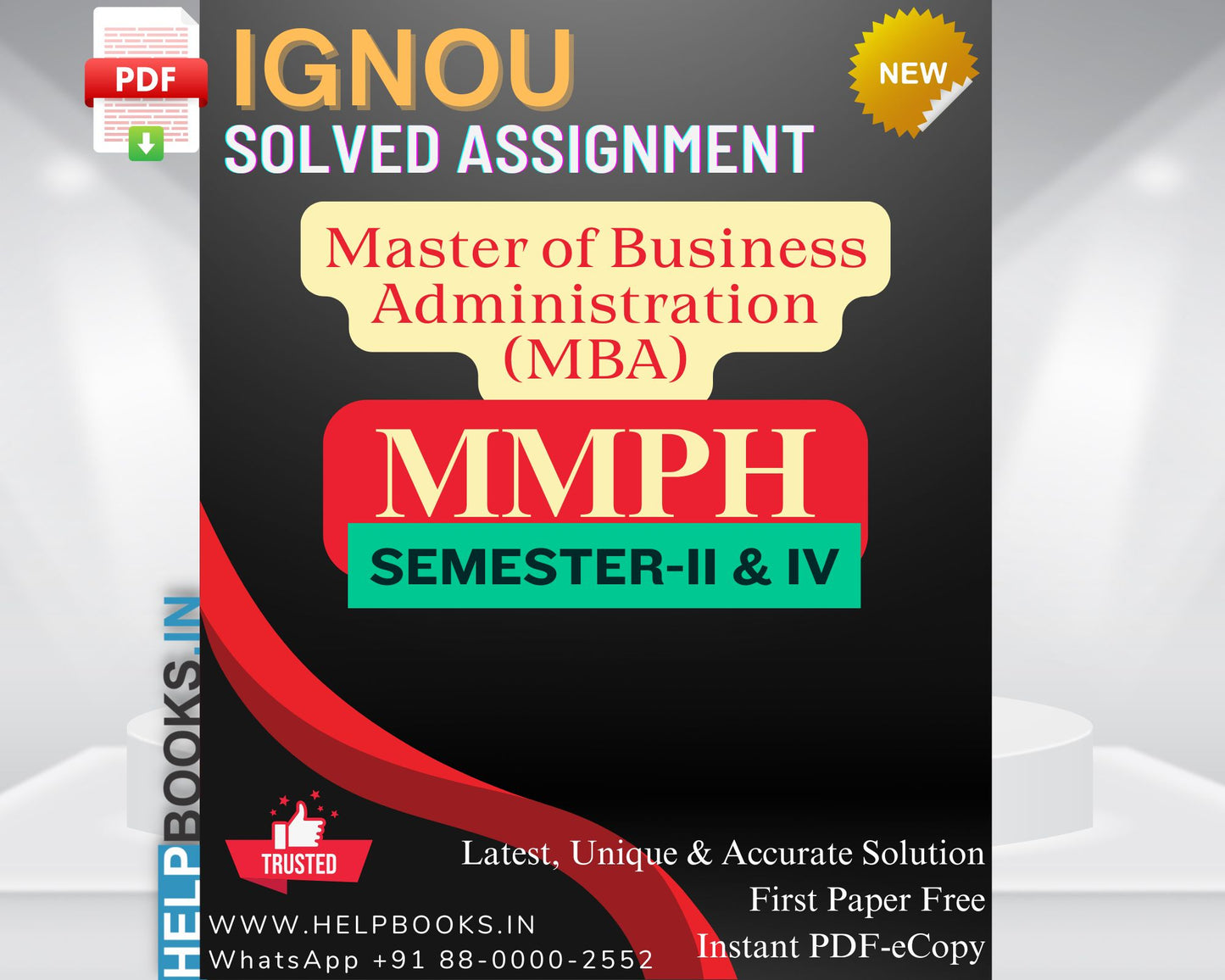 IGNOU MBA 2026 MMPH Subjects Solved Assignments for Semester 2 & 4