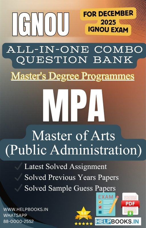 MA Public Administration – MPA All-in-One Combo | IGNOU Exam Study Pack with Solved PYQs, Exam Guess Papers & Assignments