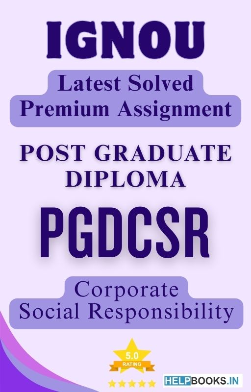 IGNOU PGDCSR | Latest Solved Assignments - Corporate Social Responsibility