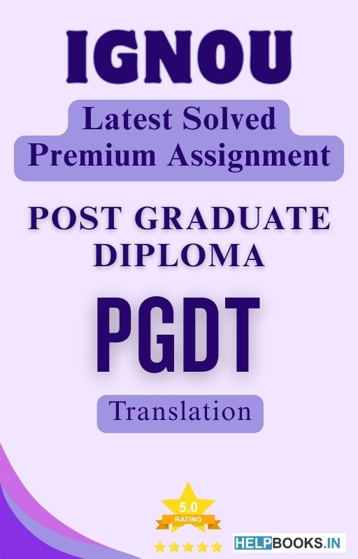 IGNOU PGDT | Latest Solved Assignments - Translation