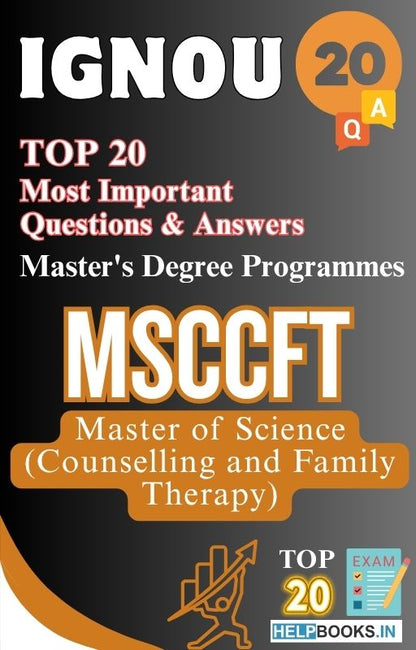 Master of Science (Counselling and Family Therapy) (MSCCFT) | TOP20 Most Expected Important Questions with Answers for IGNOU Exam