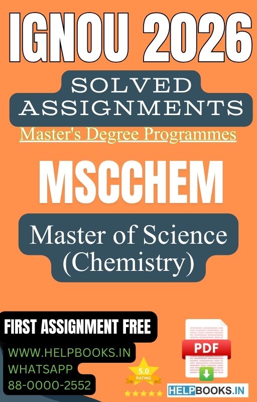 IGNOU M.Sc. in Chemistry Programme-MSCCHEM Solved Assignment 2026