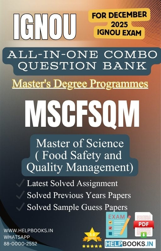 MSc Food Safety and Quality Management – MSCFSQM All-in-One Combo | IGNOU Exam Study Pack with Solved PYQs, Exam Guess Papers & Assignments