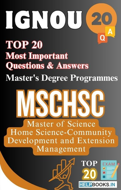Master of Science (Home Science – Community Development and Extension Management) (MSCHSC) | TOP20 Most Expected Important Questions with Answers for IGNOU Exam