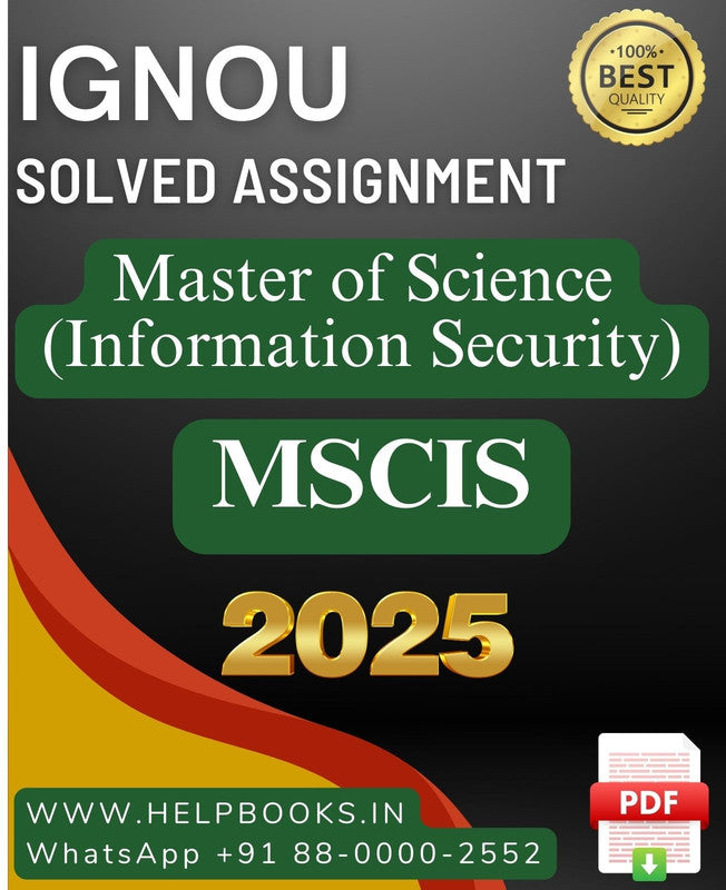 IGNOU M.Sc. Information Security-MSCIS Solved Assignment 2025