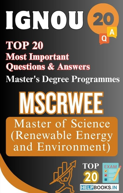 Master of Science (Renewable Energy and Environment) (MSCRWEE) | TOP20 Most Expected Important Questions with Answers for IGNOU Exam