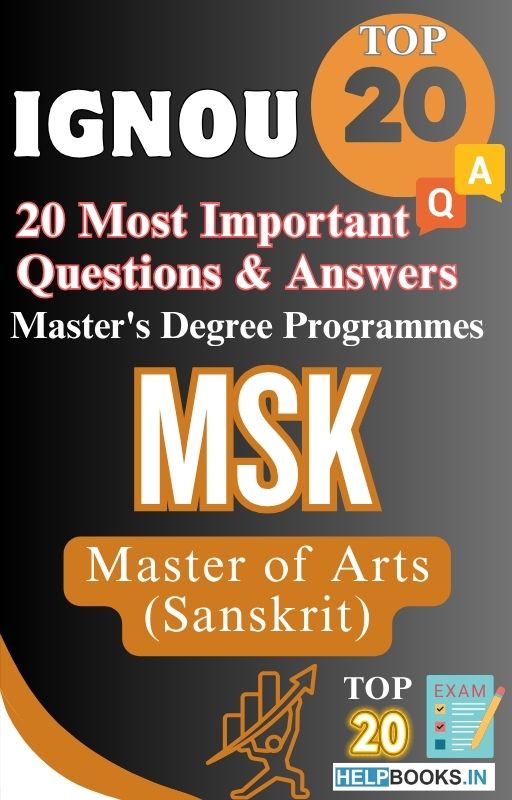 Master of Arts (Sanskrit) (MSK) | TOP20 Most Expected Important Questions with Answers for IGNOU Exam