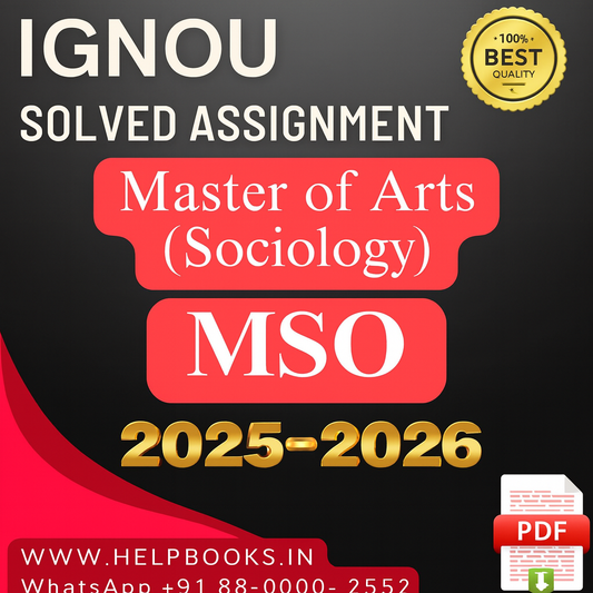 2025–2026 | IGNOU MSO Solved Assignments-MA in Sociology