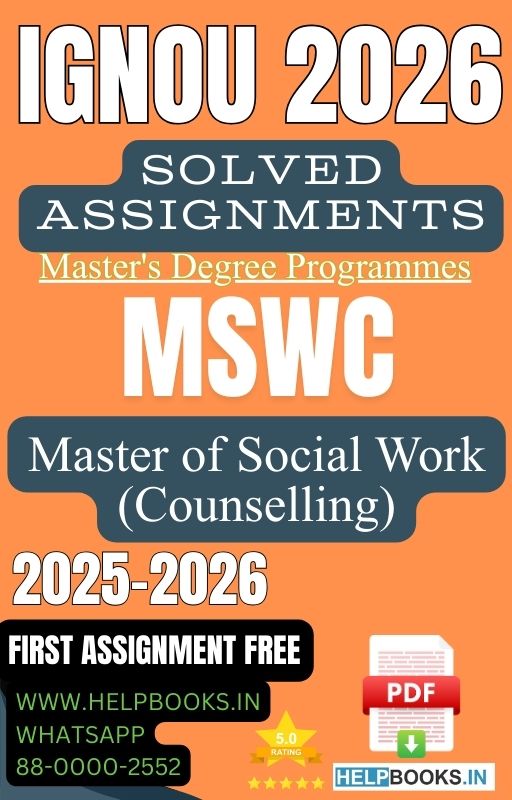 IGNOU Master of Social Work Counselling-MSWC Solved Assignment 2026
