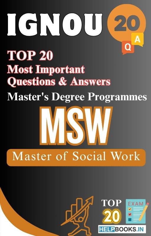 Master of Social Work (MSW) | TOP20 Most Expected Important Questions with Answers for IGNOU Exam