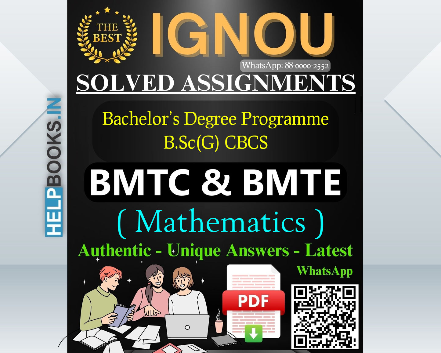 IGNOU B.Sc(G) Mathematics Solved Assignment (BMTC & BMTE Subjects)