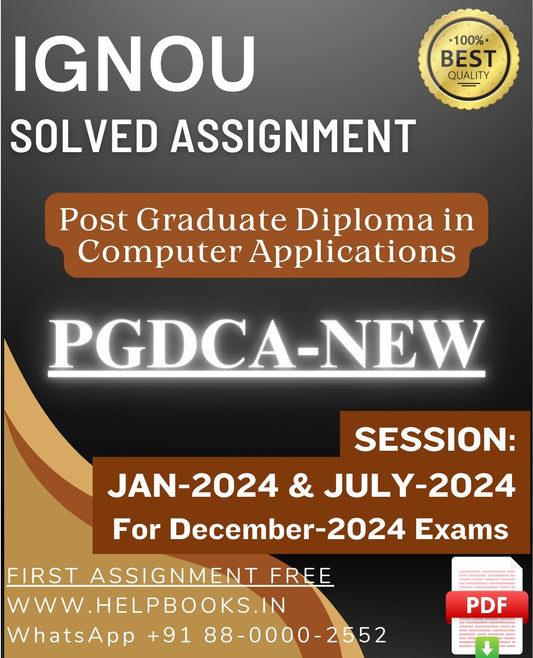 IGNOU PG Diploma in Computer Applications-PGDCA-NEW Solved Assignment For December 2024 IGNOU Exams