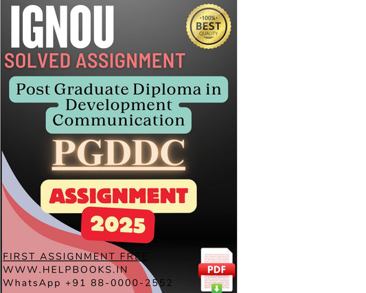 IGNOU PGDDC Solved Assignments(2025) – PG Diploma in Development Communication