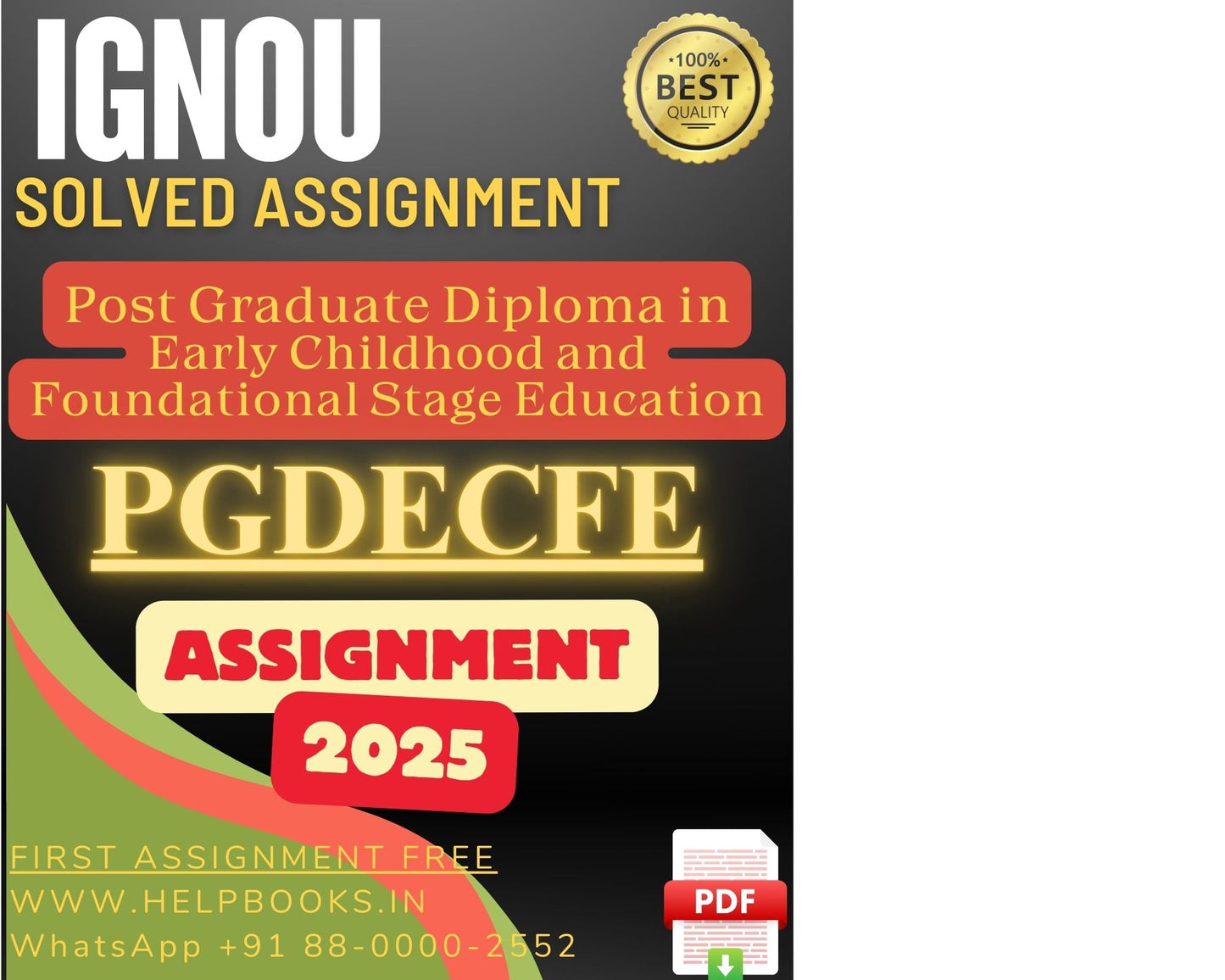 IGNOU PGDECFE Solved Assignment - PG Diploma in Early Childhood and Foundational Stage Education