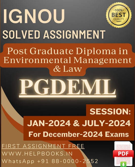 IGNOU PG Diploma in Environmental Management &amp; Law-PGDEML Solved Assignment For December 2024 IGNOU Exams