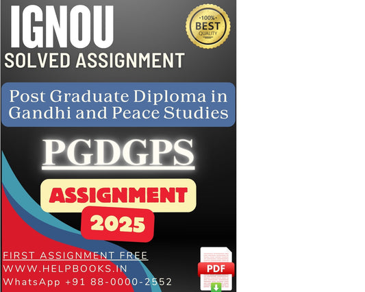 IGNOU PGDGPS Solved Assignments(2025) – PG Diploma in Gandhi and Peace Studies