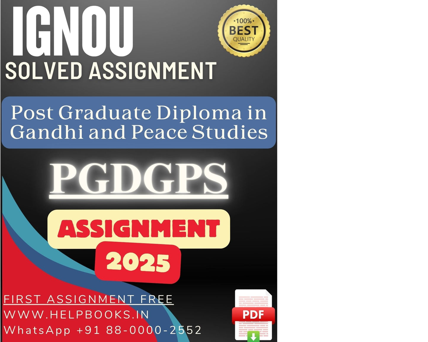 IGNOU PGDGPS Solved Assignment - PG Diploma in Gandhi and Peace Studies