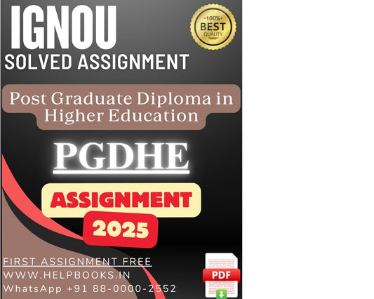 IGNOU PGDHE Solved Assignments(2025) – PG Diploma in Higher Education