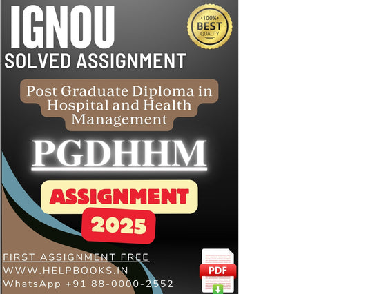 IGNOU PGDHHM Solved Assignments(2025) – PG Diploma in Hospital and Health Management