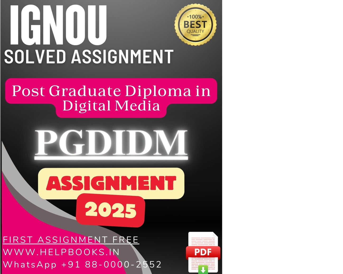 IGNOU PGDIDM Solved Assignment - PG Diploma in Digital Media