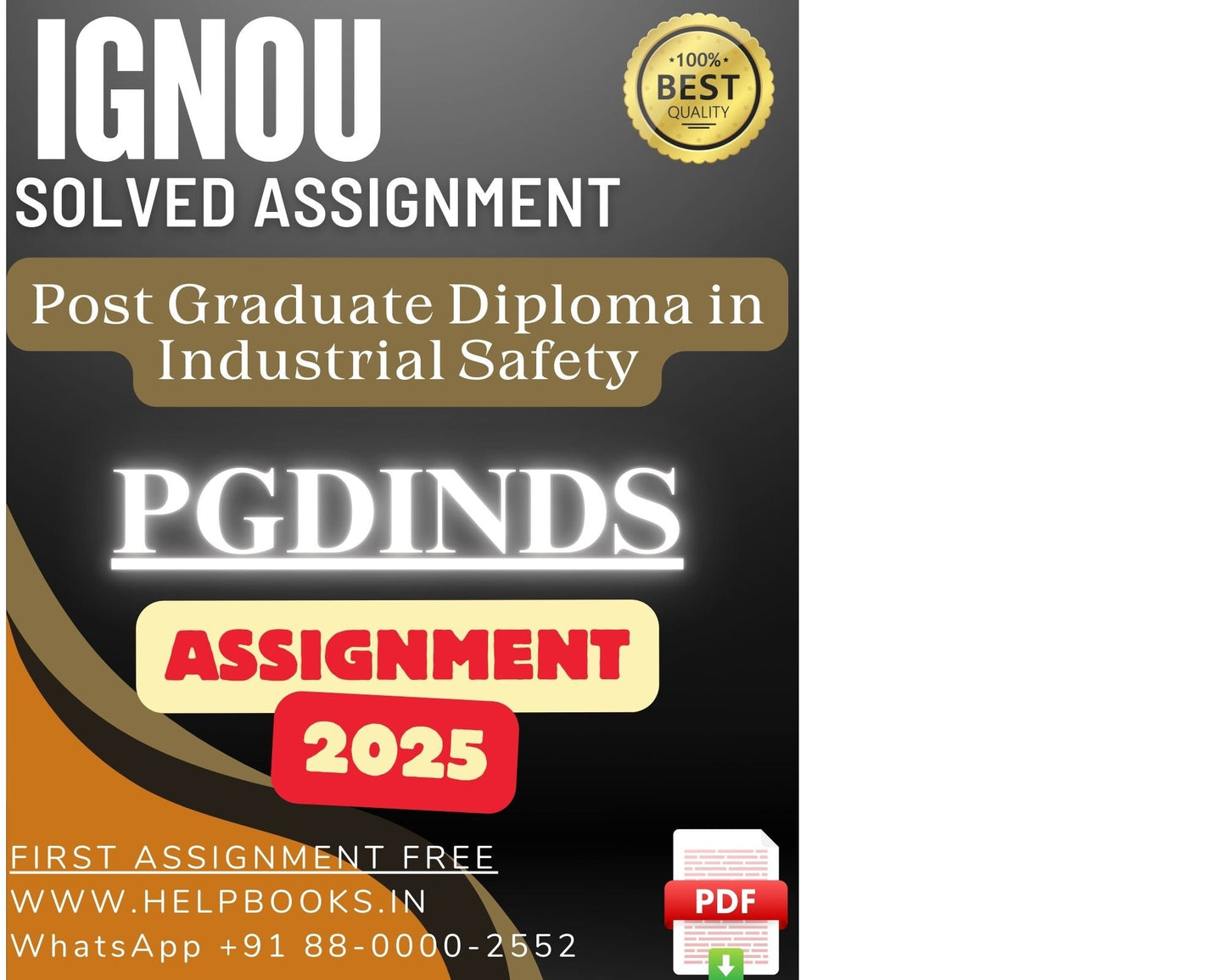 IGNOU PGDINDS Solved Assignment - PG Diploma in Industrial Safety