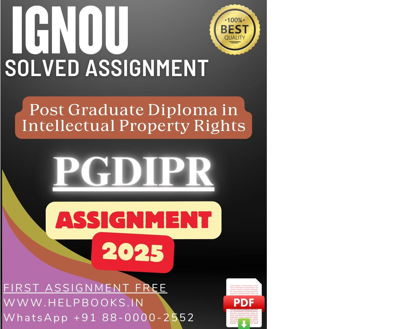 IGNOU PGDIPR Solved Assignment - PG Diploma in Intellectual Property Rights