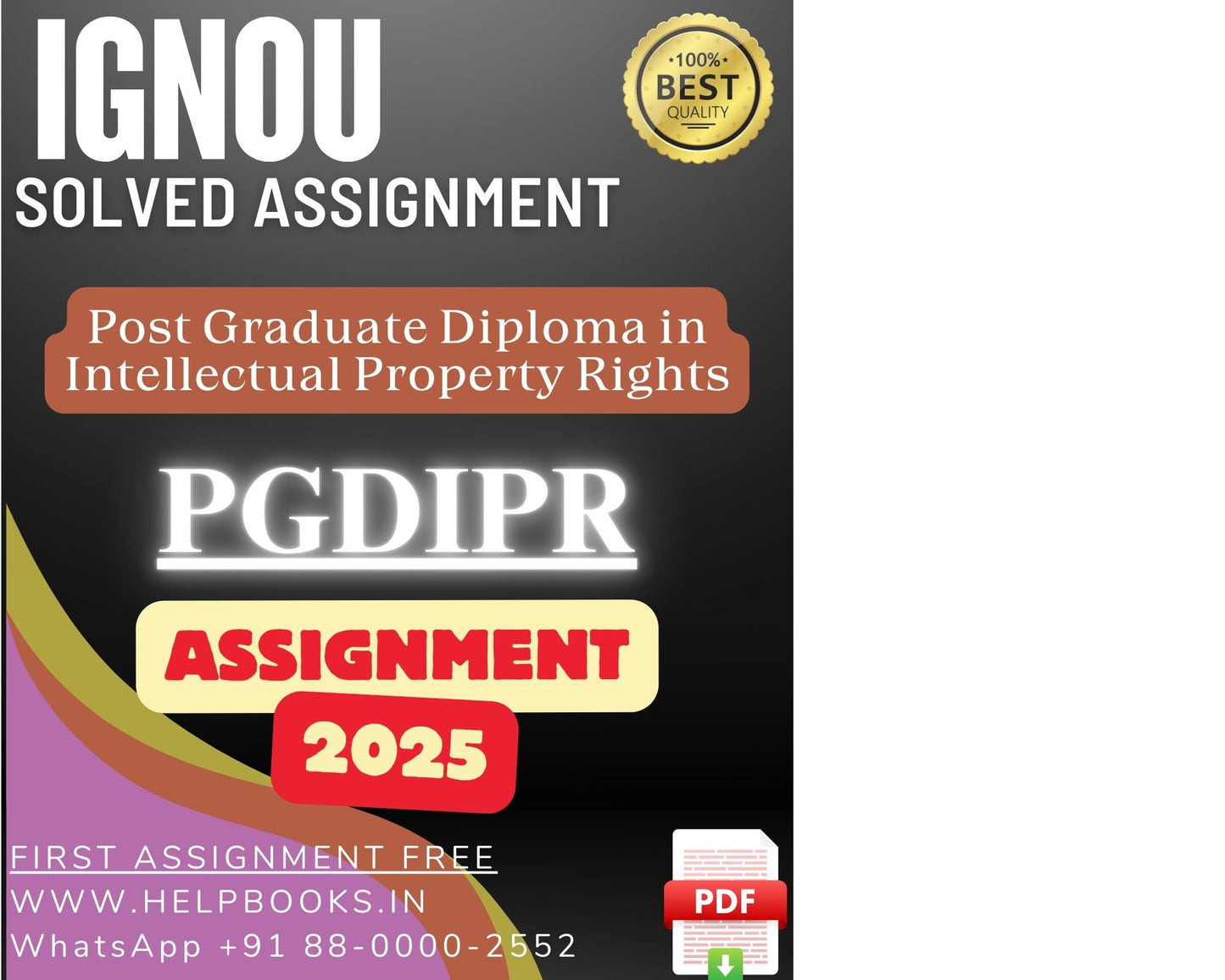 IGNOU PGDIPR Solved Assignments(2025) – PG Diploma in Intellectual Property Rights