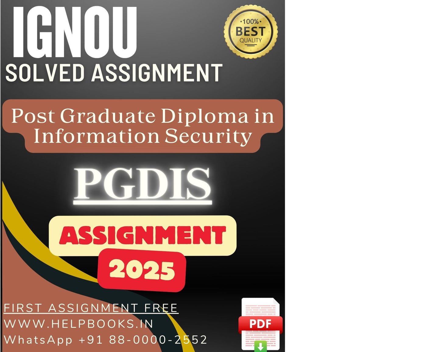 IGNOU PGDIS Solved Assignment - PG Diploma in Information Security