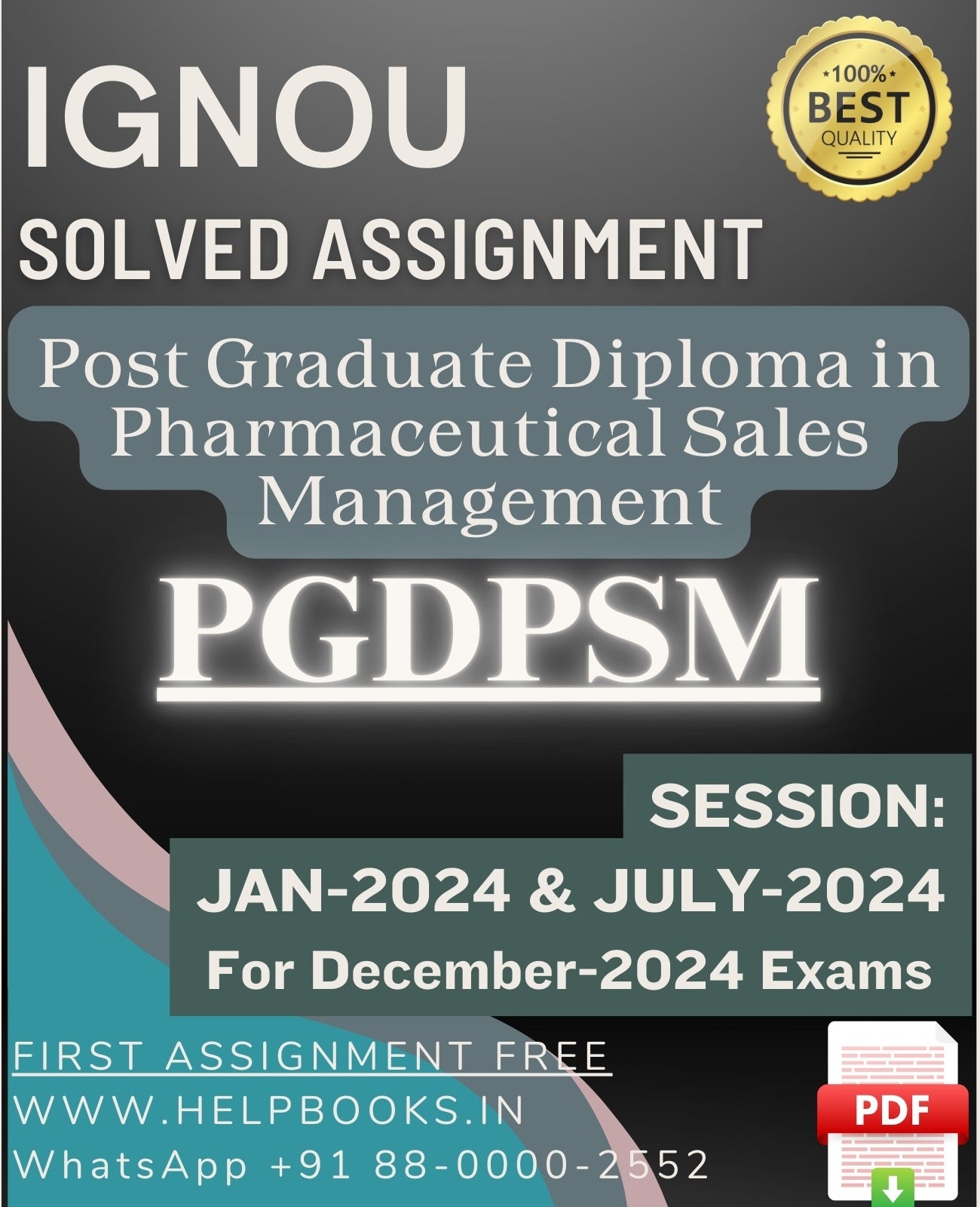 IGNOU PG Diploma in Pharmaceutical Sales Management-PGDPSM Solved Assignment For December 2024 IGNOU Exams