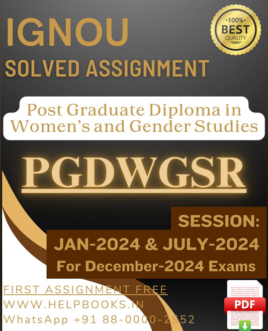 IGNOU PG Diploma in Women’s and Gender Studies-PGDWGSR Solved Assignment For December 2024 IGNOU Exams