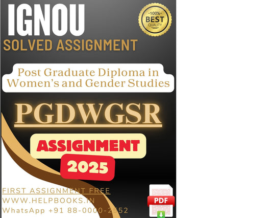 IGNOU PGDWGSR Solved Assignments(2025) – PG Diploma in Women and Gender Studies